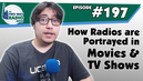 How Radios are Portrayed in Pop Culture | TWRS-197 Podcast Video